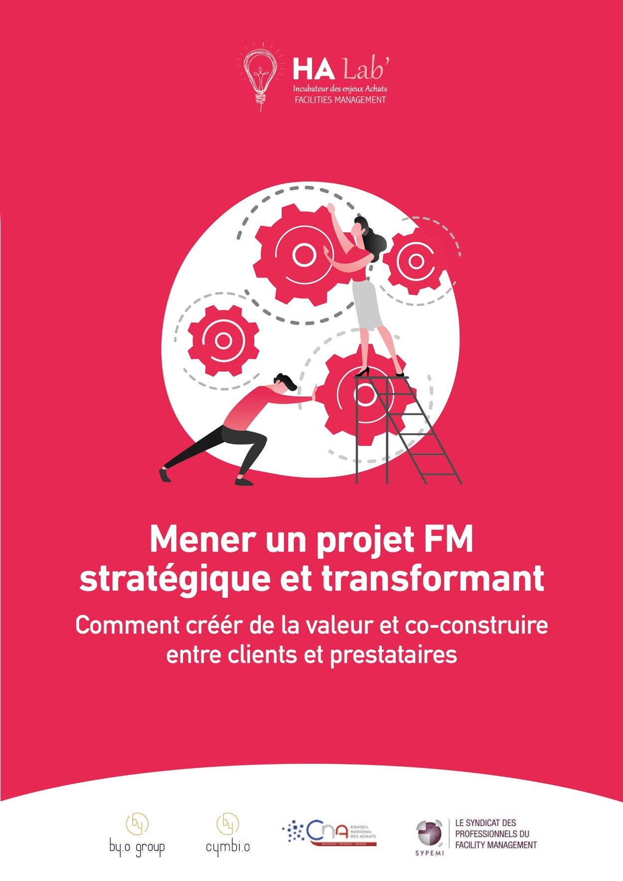 Mener un projet FM stratégique et transformant